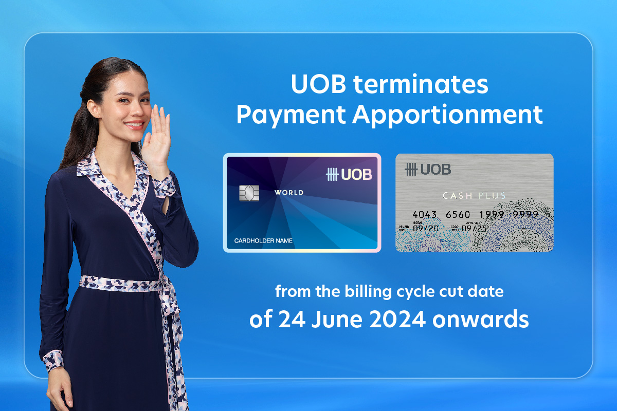 Termination of Payment Apportionment for UOB Credit Cards and Cash Cards.